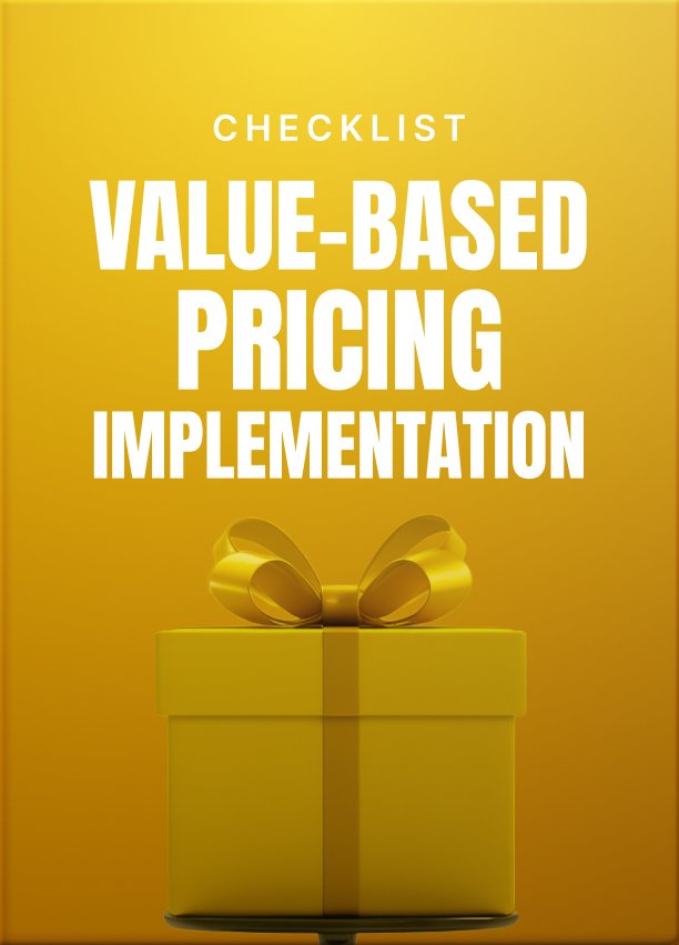 Value Based Pricing Implementation Checklist